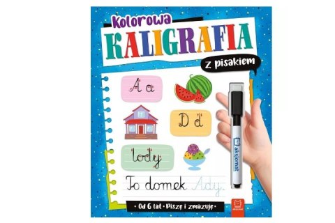 Piszę i zmazuję Kolorowa kaligrafia... 3776 35572 AKSJOMAT