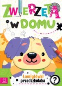 Zwierzęta w domu Łamigłówki przedszkolaka 36890 AKSJOMAT